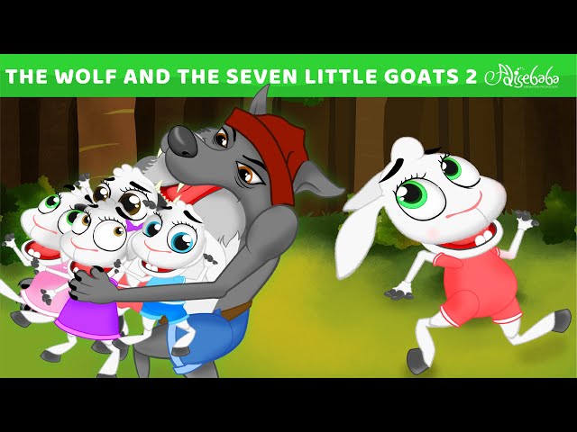 The Wolf And The Seven Little Goats | Bedtime Stories for Kids | Animated Fairy Tales