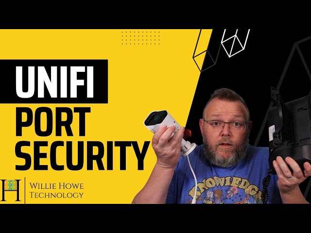 Ubiquiti UniFi Switch Port Security