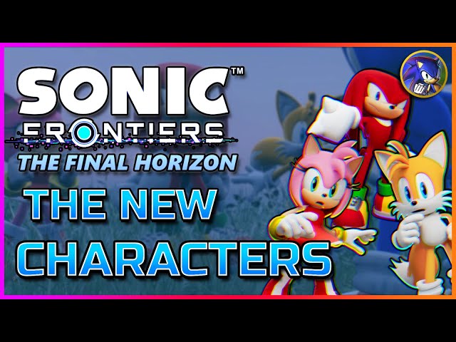 Analyzing The New Playable Characters In Sonic Frontiers