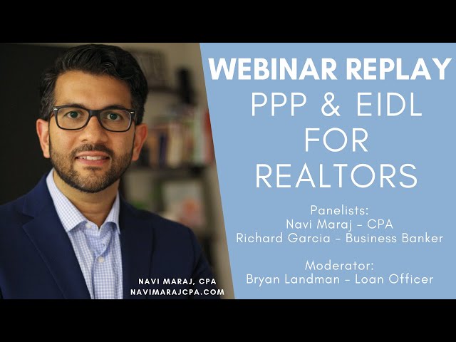 PPP & EIDL for Realtors | Webinar Replay