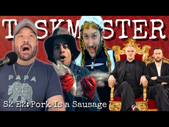 American Reacts to TASKMASTER: S2 E2 "PORK IS A SAUSAGE" | First Time Watching!