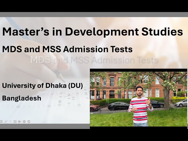 Masters in Development Studies | Admission Tests at Dhaka University | Bangladesh