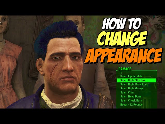 Fallout 4 How to Change Apperance