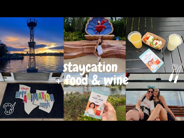 ART OF ANIMATION STAYCATION + FOOD & WINE VLOG ! --DCP 2023--