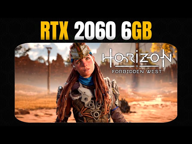 Horizon Forbidden West - RTX 2060 - 1080P All Settings