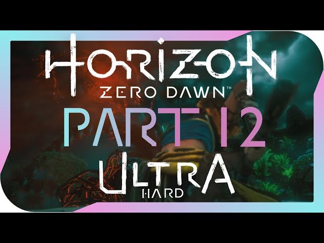 Horizon Zero Dawn: Ultra Hard Walkthrough - HADES (Part 12)