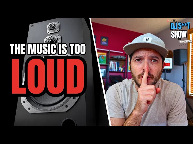 The DJ Sh*t Show | Are DJs Playing Too Loud??