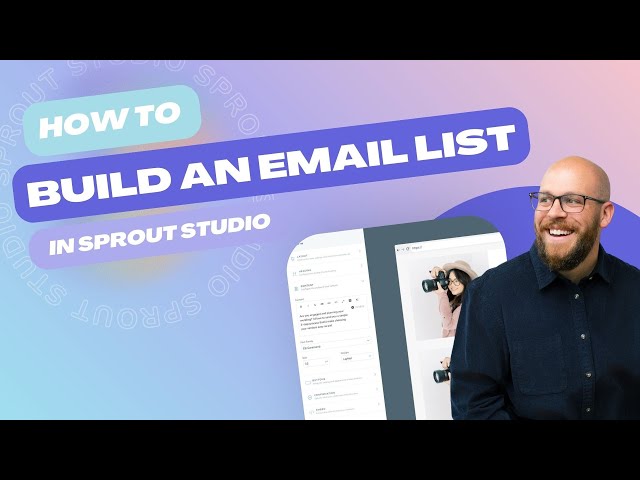 Get email signups in Sprout Studio