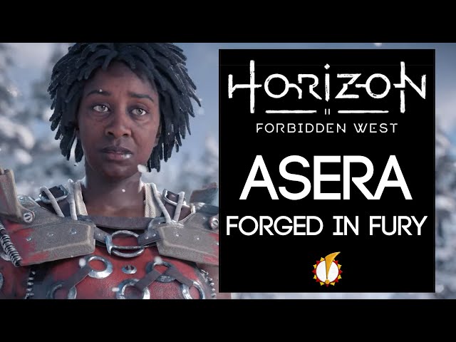 Lore of Horizon Forbidden West: Asera (Forged in Fury)