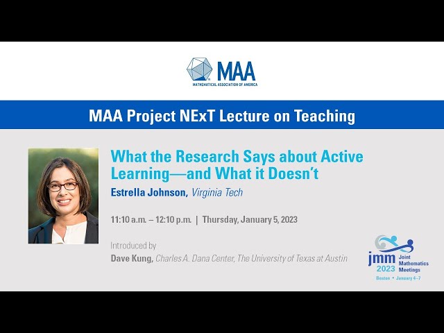Estrella Johnson "What the Research Says about Active Learning -- and What It Doesn't"