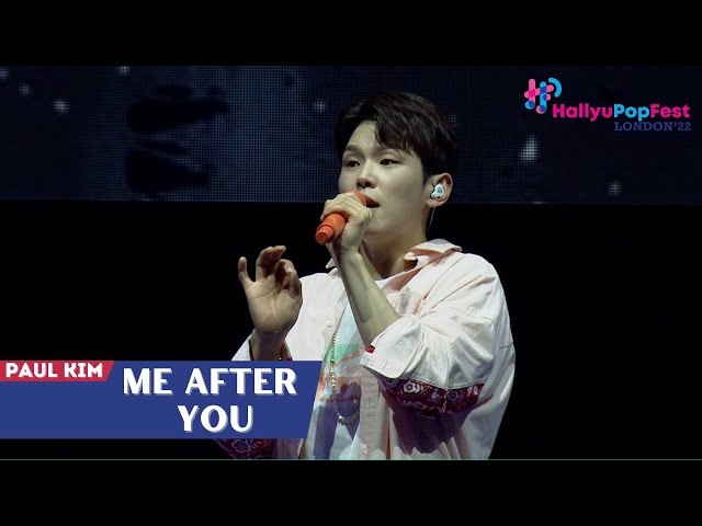 [HallyuPopFest London 2022] Paul Kim (폴킴) - Me After You (너를 만나) | DAY 2