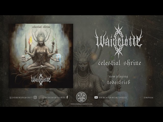 Waidelotte - Celestial Shrine (Full album)