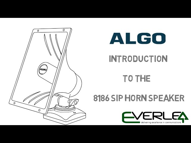 Algo 8186 SIP Horn Speaker Feature Overview