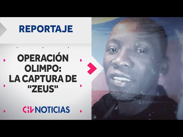 REPORTAJE | La caída del peligroso "Zeus": Capturan a ex guerrillero de las FARC - CHV Noticias