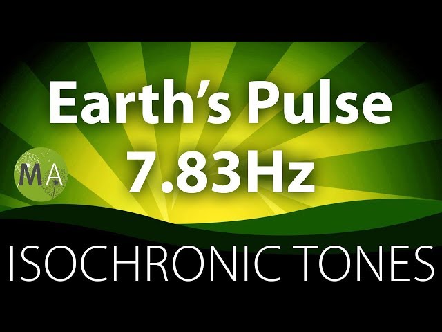 Earth's Pulse 7.83Hz Schumann Resonance - Pure Isochronic Tones