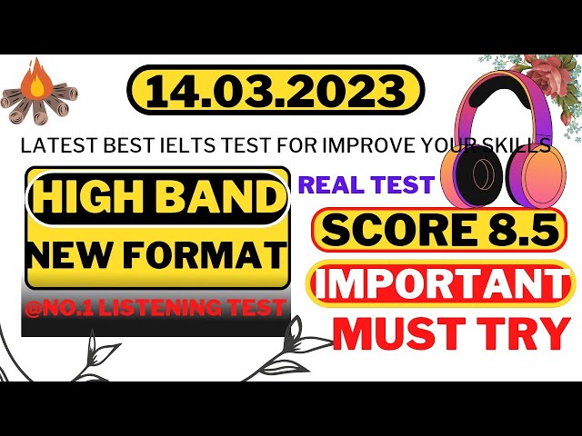 IELTS LISTENING PRACTICE TEST 2023 WITH ANSWERS || 14.03.2023