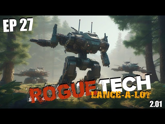 The Mortar Mech Comes Alive - Roguetech Lance-a-Lot episode 27