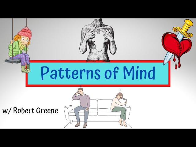 Robert Greene on Identifying Your Patterns of Mind