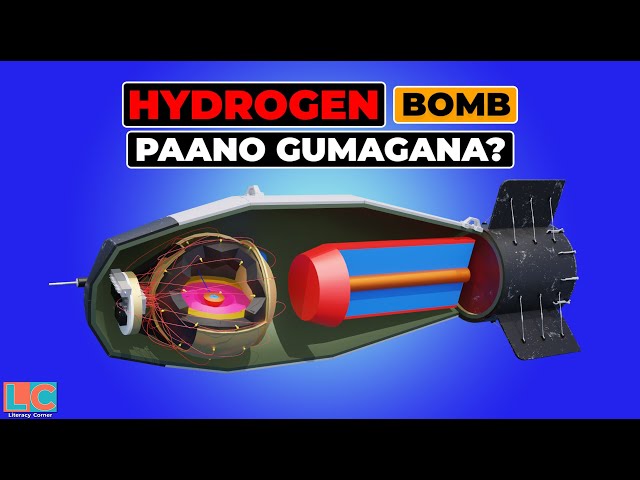 Hydrogen Bomb: Paano Gumagana?
