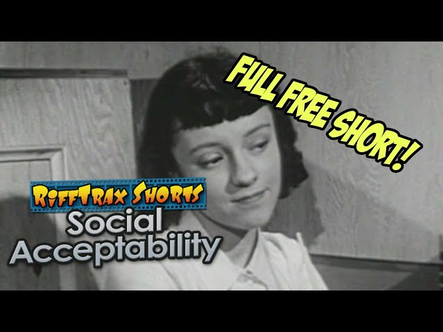 RiffTrax: Social Acceptability (Full FREE Short)