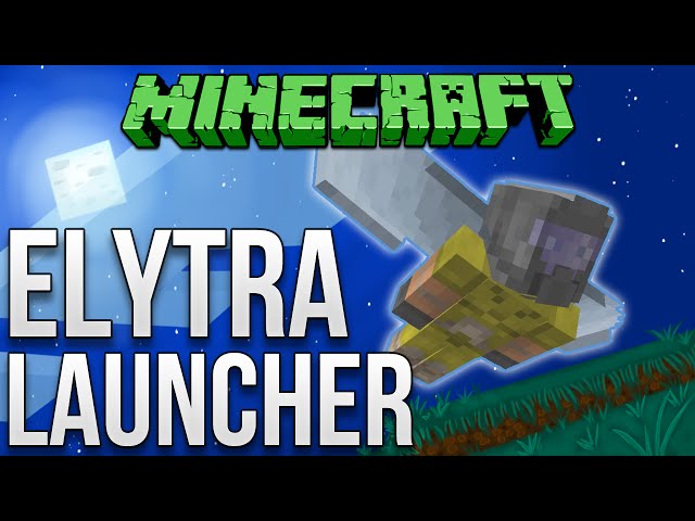Minecraft: Elytra Launcher Tutorial (100% Launch Success)