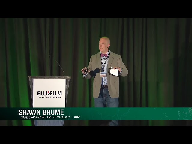 Shawn Brume, de IBM, "Hoja de ruta de la cinta y la innovación en las librerías de cintas"./FUJIFILM