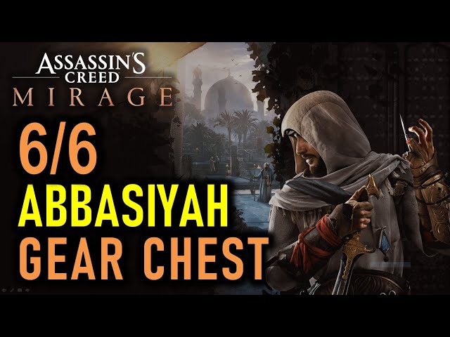 Abbasiyah: All 6 Gear Chests Locations | Assassin's Creed Mirage (AC Mirage)