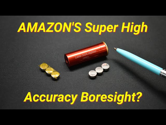 Amazon's 12GA High Accuracy Boresight Laser Any Good? FInd Out!