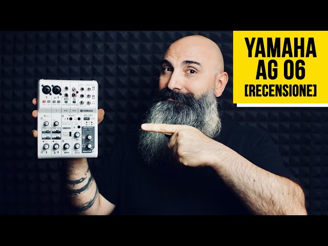 Yamaha AG06 Usb mixer for podcasts and live streaming [review and test]