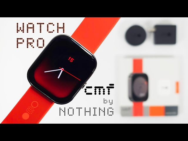 CMF by Nothing Watch Pro In-Depth Review | "Watch" Before You Buy
