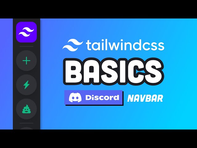 Ultimate Tailwind CSS Tutorial // Build a Discord-inspired Animated Navbar
