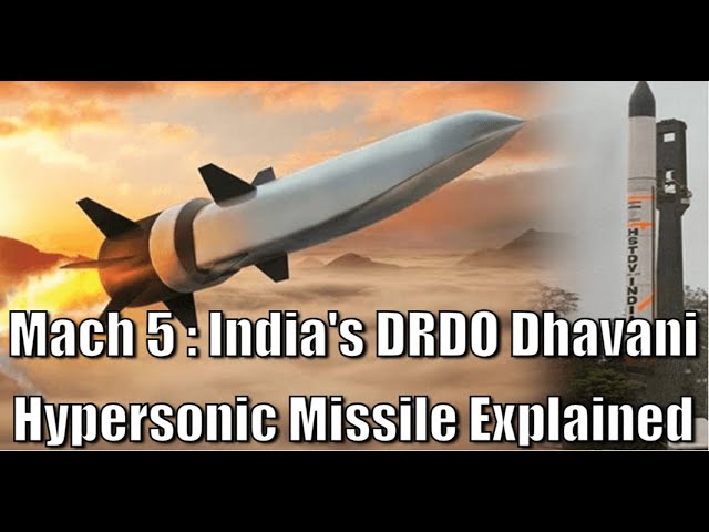 DRDO Dhavani Hypersonic Missile: India's Next-Gen Weapon  🇮🇳