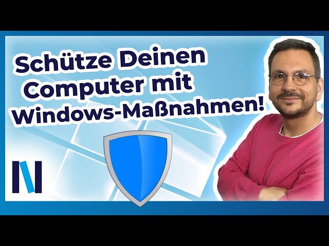 Windows 11: DIESE Sicherheitseinstellungen musst Du unbedingt kennen!
