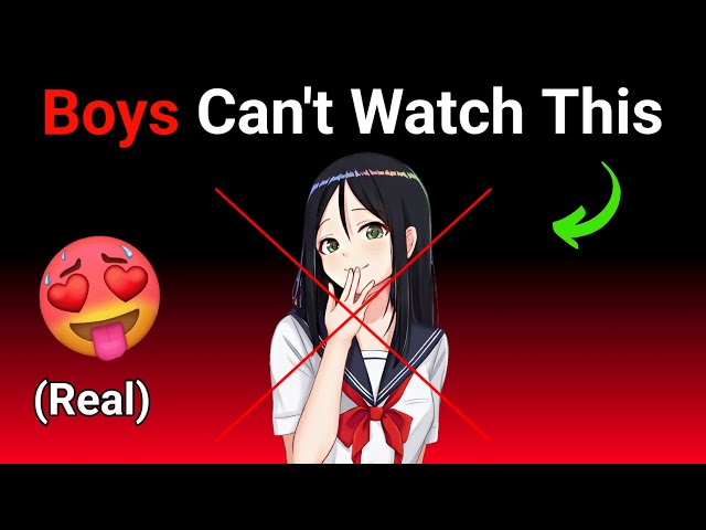 Boys Can’t Watch This Video! (Real)