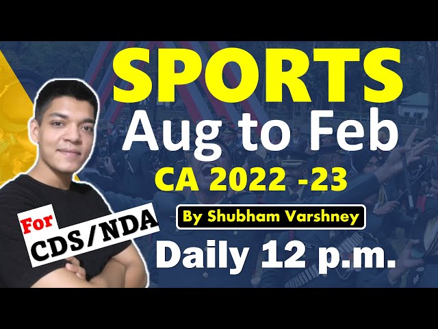 All SPORTS NEWS , Medals , Tournaments | CDS 1 2023 | NDA 1 2023 | Shubham Varshney