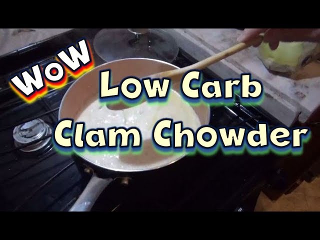 Low Carb Clam Chowder Recipe // WoW Recipe