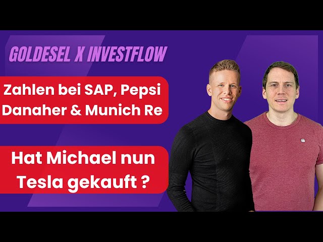 Hat Michael nun Tesla gekauft ? / Danaher & SAP sehr stark nach Zahlen / Pepsi, Munich Re, Spotify