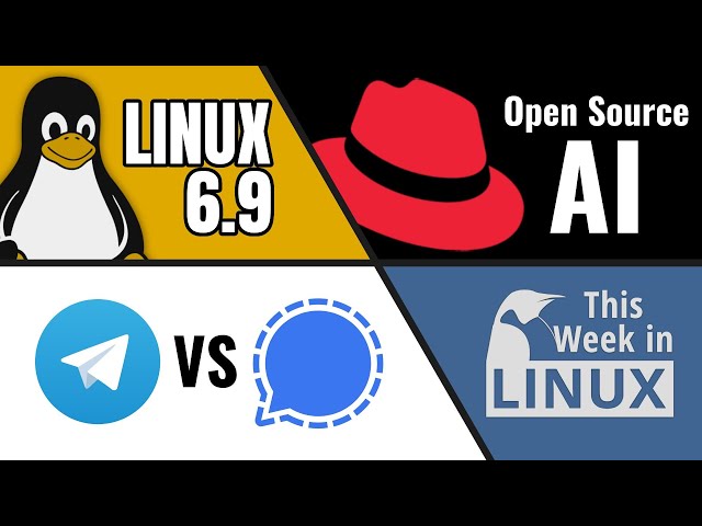 Linux 6.9, Red Hat AI, Telegram vs Signal Drama, Manjaro 24 & more Linux news