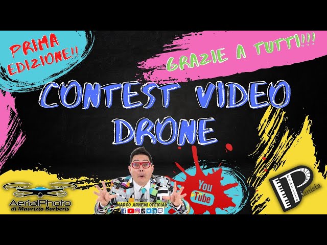 GRAZIE A TUTTI I PARTECIPANTI!!! #ContestVideoDrone (Prima Edizione)