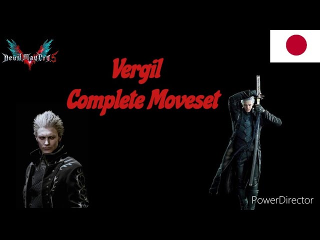 Devil May Cry 5: Vergil  Moveset