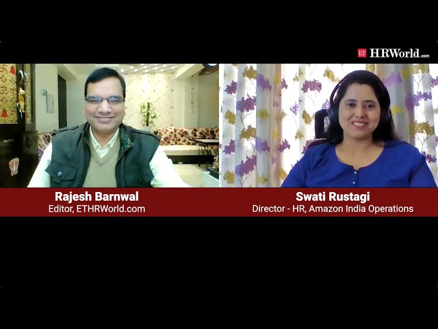 Amazon India’s Swati Rustagi on how HR practitioners can make a huge difference