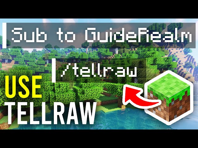 How To Use Tellraw Command In Minecraft - Full Guide