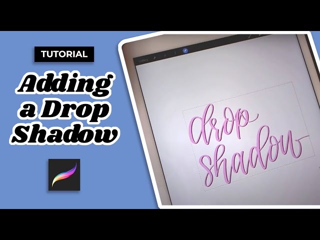 iPad Lettering: Adding a Drop Shadow in Procreate