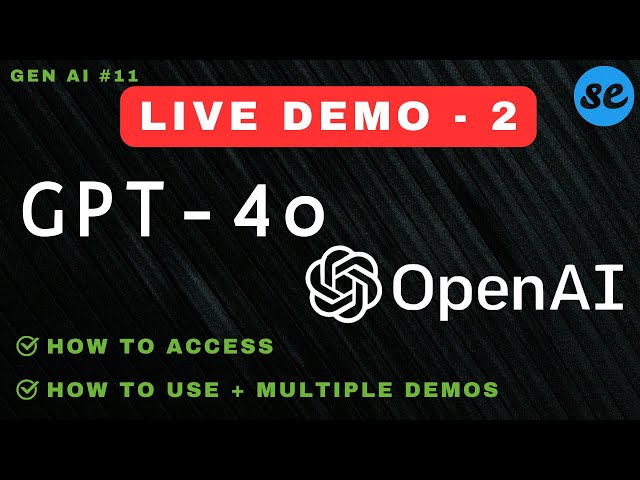GPT 4o Demo | How to Access GPT 4o FREE | Live Demo | How to Use GPT 4o OpenAI