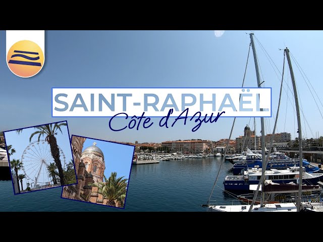 Saint-Raphaël | Ferienort an der Côte d'Azur