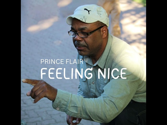 Prince Flair - Feeling Nice