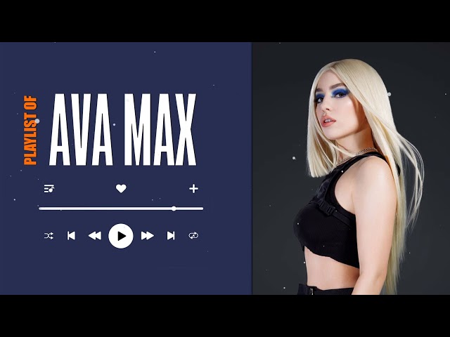 Ava Max Greatest Hits 2024 - Ava Max Songs Playlist 2024 - Best Songs on Spotify and Billboard