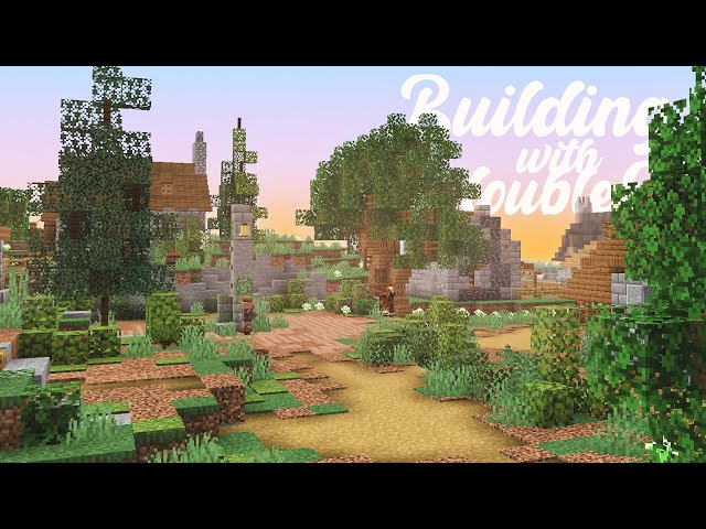Making a Pretty Village! :: Building with BdoubleO #9