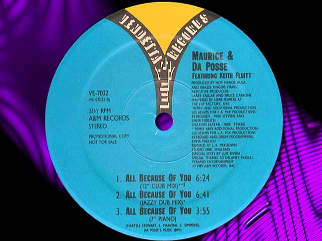 MAURICE & DA POSSE  "All Because Of You "