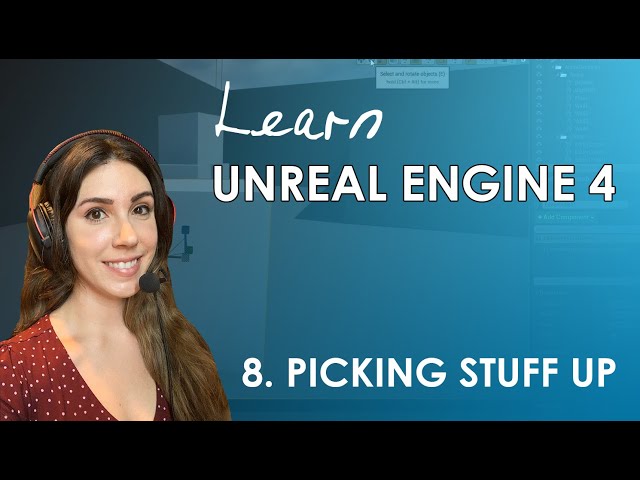 Unreal Engine 4 Beginner's Tutorial #8 - Picking Stuff Up (Raycasting)